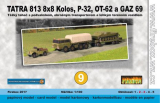 Tatra 813 8x8 Kolos, P-32, OT-62 a GAZ-69 (Firebox 9)