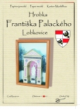 Hrobka Františka Palackého - Lobkovice